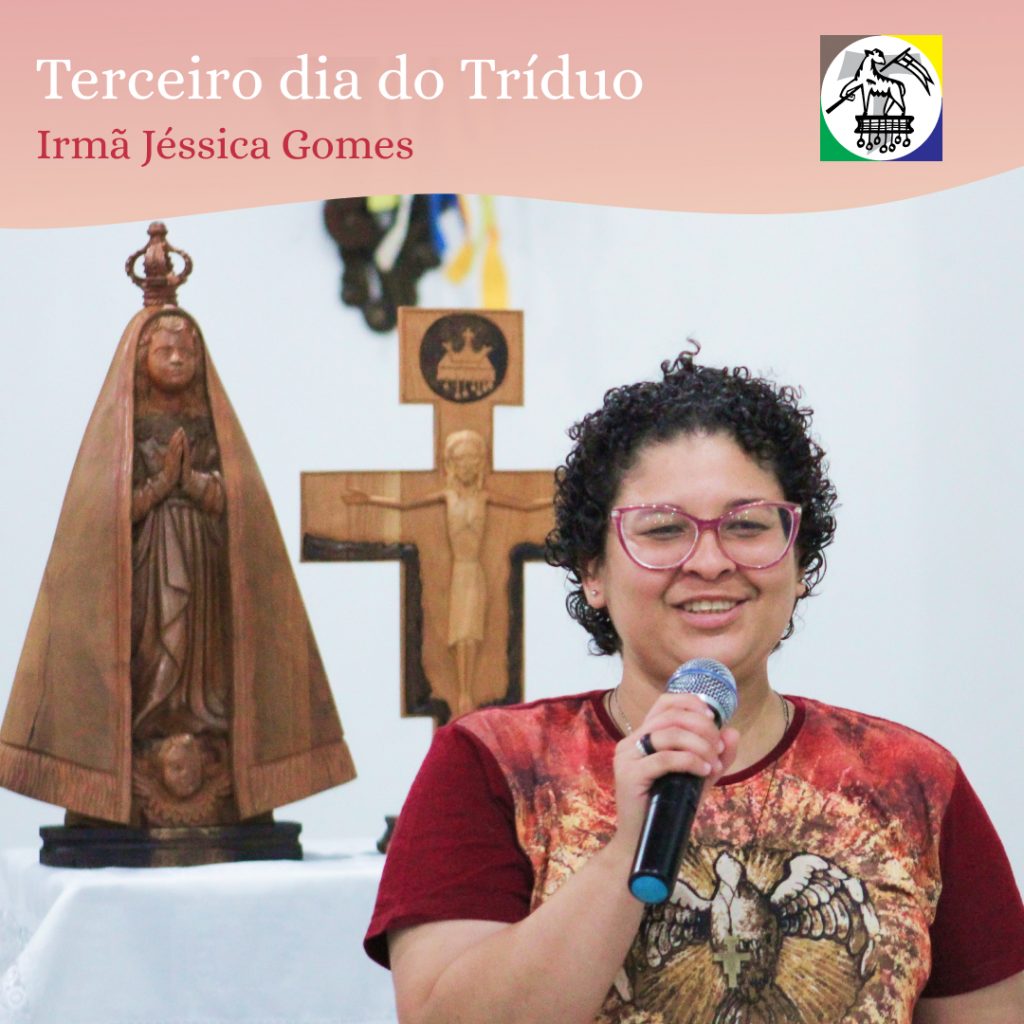 3º dia do Tríduo - Profissão Perpétua de Ir. Jéssica