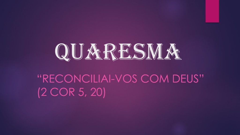 Mensagem do Papa Francisco para a Quaresma Mensagem do Papa Francisco para a Quaresma